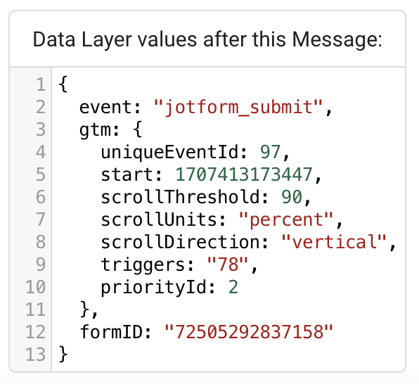 Screenshot of Data Layer values from the jotform_submit event, including a value called formID that equals a long string of numbers- in this specific case, 72505292837158.